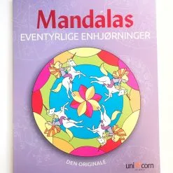 Mandalas Malebok- Eventyrlige Enhjørninger